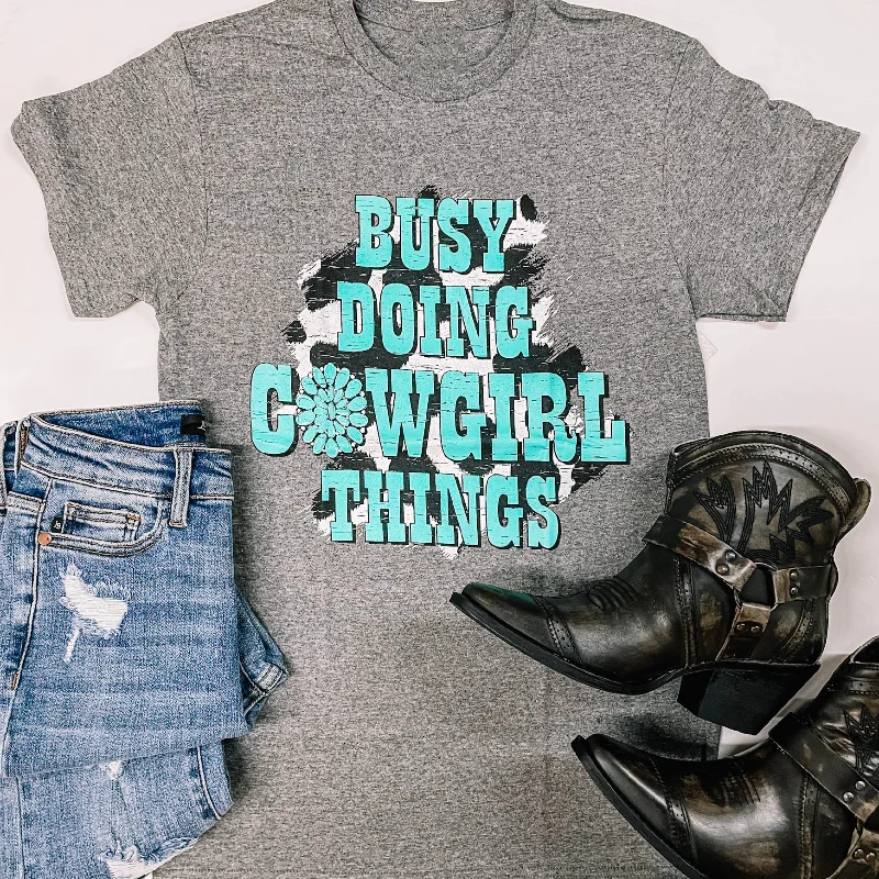 Busy Doing Cowgirl Things Short Sleeve Graphic Tee in Heather Grey